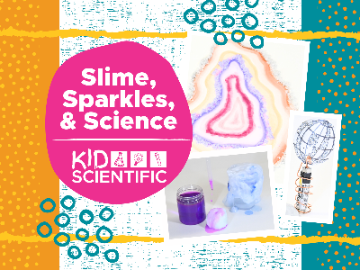 Slime, Sparkles, & Science Summer Camp (4-12 Years)